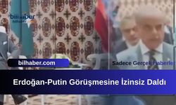 Erdoğan-Putin Görüşmesine İzinsiz Daldı