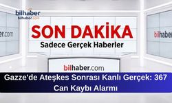 Gazze'de Ateşkes Sonrası Kanlı Gerçek: 367 Can Kaybı Alarmı