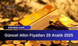 Güncel Altın Fiyatları 25 Aralık 2025