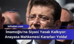 İmamoğlu'na Siyasi Yasak Kalkıyor: Anayasa Mahkemesi Kararları Yolda!