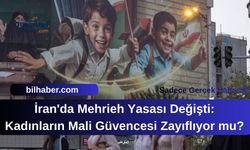 İran'da Mehrieh Yasası Değişti: Kadınların Mali Güvencesi Zayıflıyor mu?