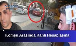 Komşu Arasında Kanlı Hesaplaşma