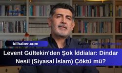 Levent Gültekin'den Şok İddialar: Dindar Nesil Çöktü mü?