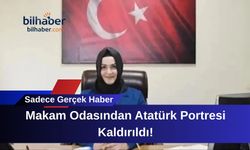 Makam Odasından Atatürk Portresi Kaldırıldı!