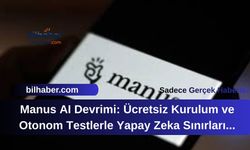 Manus AI Devrimi: Ücretsiz Kurulum ve Otonom Testlerle Yapay Zeka Sınırları Zorlanıyor!