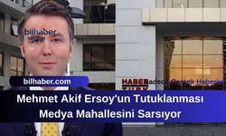 Mehmet Akif Ersoy'un Tutuklanması Medya Mahallesini Sarsıyor