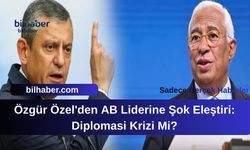 Özgür Özel'den AB Liderine Şok Eleştiri: Diplomasi Krizi Mi?