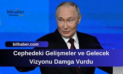 Putin'in Yıl Sonu Konuşması: Cephedeki Gelişmeler ve Gelecek Vizyonu Damga Vurdu