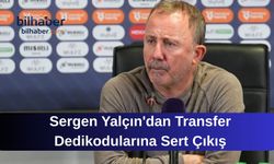 Sergen Yalçın'dan Transfer Dedikodularına Sert Çıkış