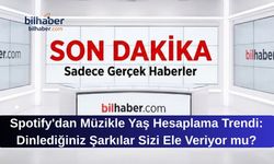Spotify'dan Müzikle Yaş Hesaplama Trendi: Dinlediğiniz Şarkılar Sizi Ele Veriyor mu?