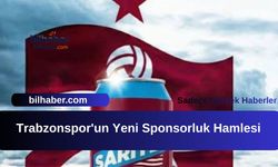Trabzonspor'un Yeni Sponsorluk Hamlesi