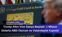 Trump Altın Vize Satışa Başladı: 1 Milyon Dolarla ABD Oturum ve Vatandaşlık Kapıda!