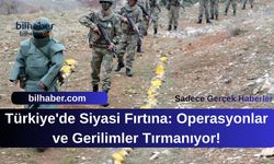 Türkiye'de Siyasi Fırtına: Operasyonlar ve Gerilimler Tırmanıyor!