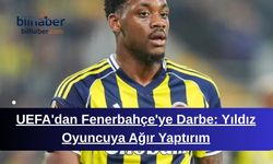 UEFA'dan Fenerbahçe'ye Darbe: Yıldız Oyuncuya Ağır Yaptırım