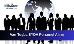 Van Tuşba SYDV Personel Alımı