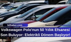 Volkswagen Polo'nun 50 Yıllık Efsanesi Son Buluyor: Elektrikli Dönem Başlıyor!