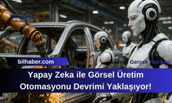 Yapay Zeka ile Görsel Üretim Otomasyonu Devrimi Yaklaşıyor!