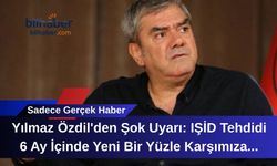Yılmaz Özdil'den Şok Uyarı: IŞİD Tehdidi 6 Ay İçinde Yeni Bir Yüzle Karşımıza Çıkabilir!