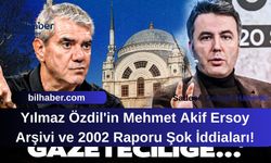 Yılmaz Özdil'in Mehmet Akif Ersoy Arşivi ve 2002 Raporu Şok İddiaları!