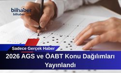 2026 AGS ve ÖABT Konu Dağılımları Yayınlandı