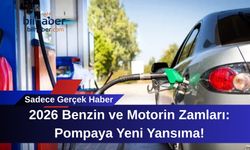 2026 Benzin ve Motorin Zamları: Pompaya Yeni Yansıma!