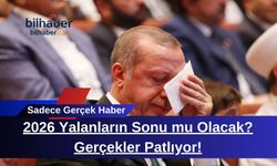 2026 Yalanların Sonu mu Olacak? Gerçekler Patlıyor!