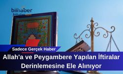 Allah'a ve Peygambere Yapılan İftiralar Derinlemesi