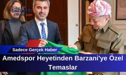 Amedspor Heyetinden Barzani'ye Özel Temaslar