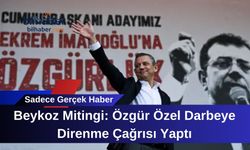Beykoz Mitingi: Özgür Özel Darbeye Direnme Çağrısı Yaptı