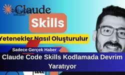 Claude Code Skills Kodlamada Devrim Yaratıyor