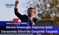 Ekrem İmamoğlu Diploma İptali Davasında Silivri'de Gerginlik Yaşandı