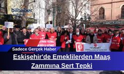 Eskişehir'de Emeklilerden Maaş Zammına Sert Tepki