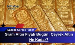 Gram Altın Fiyatı Bugün: Çeyrek Altın Ne Kadar?