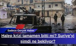 Halep Krizi Sona Erdi mi? Suriye Geleceği Belirsiz