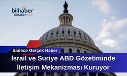 İsrail ve Suriye ABD Gözetiminde İletişim Mekanizması Kuruyor