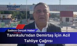 Tanrıkulu'ndan Demirtaş İçin Acil Tahliye Çağrısı