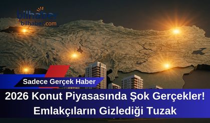 2026 Konut Piyasasında Şok Gerçekler! Emlakçıların Gizlediği Tuzak