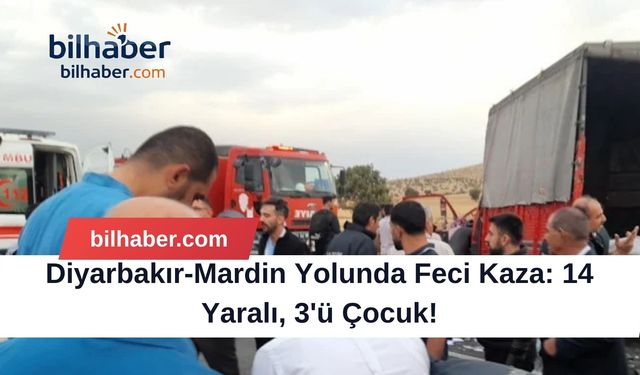 Diyarbakır-Mardin Yolunda Feci Kaza: 14 Yaralı, 3'ü Çocuk!