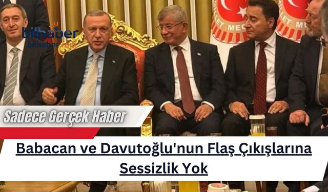 Özgür Özel'den Bomba Yanıt: Babacan ve Davutoğlu'nun Flaş Çıkışlarına Sessizlik Yok
