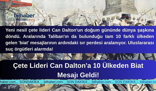 Çete Lideri Can Dalton'a 10 Ülkeden Biat Mesajı Geldi!