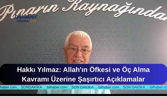 Hakkı Yılmaz'ın Yeni Programı: Allah'ın Öfkesi ve Öç Alma Kavramı Üzerine Şaşırtıcı Açıklamalar