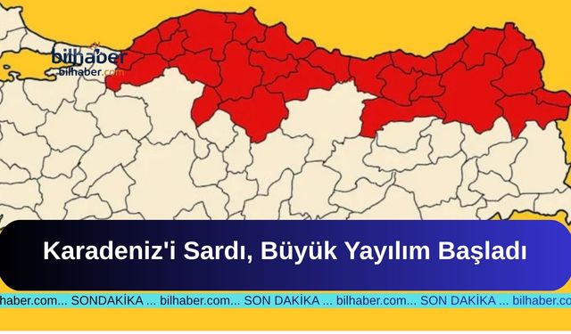 Karadeniz'i Sardı, Büyük Yayılım Başladı