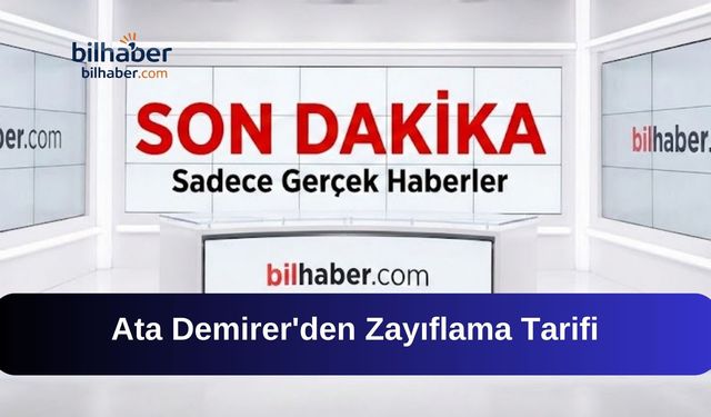 Ata Demirer'den Zayıflama Tarifi