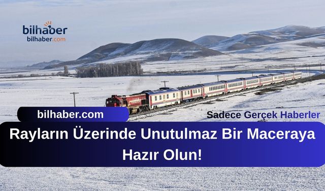 Rayların Üzerinde Unutulmaz Bir Maceraya Hazır Olun!