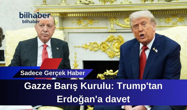 Trump'ın Gazze Planında Sürpriz Davet: Erdoğan'a Mektup Gönderildi