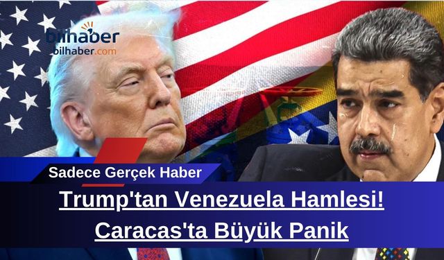 Trump'tan Venezuela Hamlesi! Caracas'ta Büyük Panik