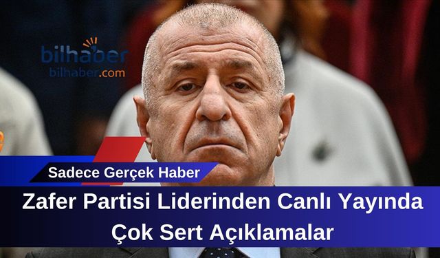 Zafer Partisi Liderinden Canlı Yayında Çok Sert Açıklamalar