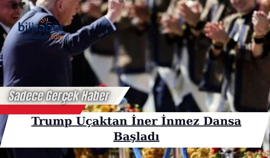 Trump Uçaktan İner İnmez Dansa Başladı