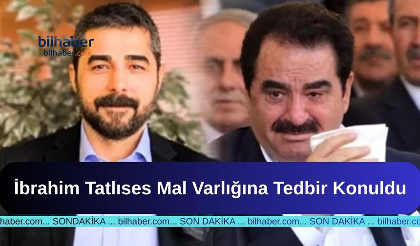 İbrahim Tatlıses Mal Varlığına Tedbir Konuldu