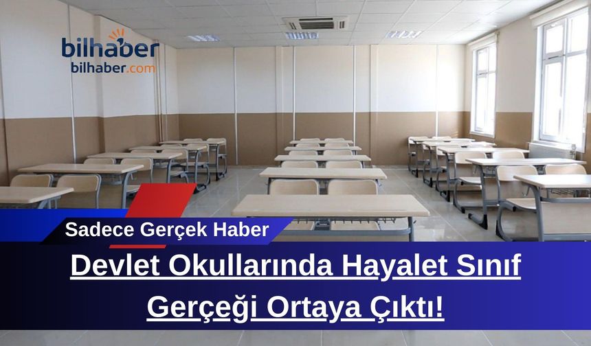 Devlet Okullarında Hayalet Sınıf Gerçeği Ortaya Çıktı!